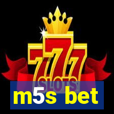 m5s bet